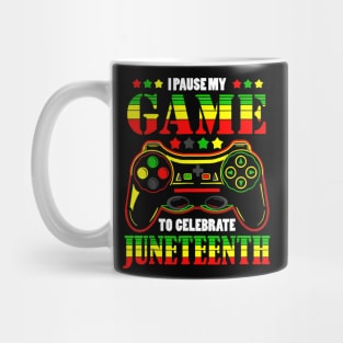 I pause my game to celebrate Juneteenth kids gift 2024 Mug